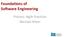 Foundations of Software Engineering. Process: Agile Practices Michael Hilton