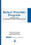Select Provider Program An Employer s Guide for the Management of Workers Compensation Claims
