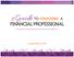 zguide to choosing a Financial Professional $ $ $ $ $ $ $ $ $ $ $ $ $ $ $ $ $ $ $ $ $ $ $ $ $ $ $ zguide to choosing a financial professional $ $ $ $