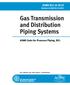 Gas Transmission and Distribution Piping Systems