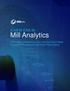 Mill Analytics A NEW ERA IN. How a Data Infrastructure Can Improve Pulp & Paper Production Management and Asset Performance