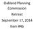 Oakland Planning Commission Retreat September 17, 2014 Item #4b