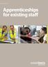 Apprenticeships for existing staff
