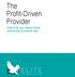 The Profit-Driven Provider. How to fill your senior living community at market rate.