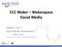 CCC Maker Makerspace Social Media