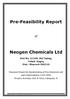 Pre-Feasibility Report. Neogen Chemicals Ltd