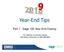 Year End Tips. Part 1: Sage 100 Year-End Closing. For webinar connection issues, call Sherry Simerman at