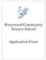 Honywood Community Science School. Application Form