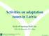 Activities on adaptation issues in Latvia