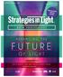 FUTURE OF LIGHT ADVANCING THE 20TH ANNIVERSARY. Sponsorship Details Inside! 2019 EXHIBITION AND SPONSORSHIP GUIDE STRATEGIESINLIGHT.