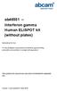 ab46551 Interferon gamma Human ELISPOT kit (without plates)