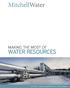 MAKING THE MOST OF WATER RESOURCES AS FEATURED IN AUSTRALIAN CONSTRUCTION FOCUS - JUNE 2012 EDITION