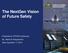 Federal Aviation Administration The NextGen Vision of Future Safety