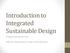 Introduction to Integrated Sustainable Design