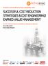 SUCCESSFUL COST REDUCTION STRATEGIES & COST ENGINEERING EARNED VALUE MANAGEMENT