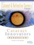 Supplement to. September Cataract Innovators. The best of the sessions. Produced under an educational grant from
