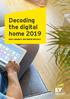Decoding the digital home Early adopters and digital detoxers