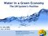 Water in a Green Economy The UN System s Position