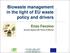 Biowaste management in the light of EU waste policy and drivers Enzo Favoino