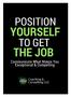 Position Yourself To Get the Job
