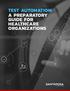 TEST AUTOMATION: A PREPARATORY GUIDE FOR HEALTHCARE ORGANIZATIONS