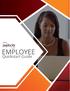 Employee Portal Overview 3. Accessing the Employee Portal 4. Employee Portal Home Page 4. Update Login Information 6. Updating Personal Profile 7