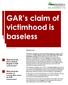 GAR s claim of victimhood is baseless