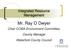 Integrated Resource Management. Mr. Ray O Dwyer. Chair CCMA Environment Committee, County Manager Waterford County Council