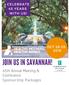 OCT 28-29, 2019 JOIN US IN SAVANNAH! 45th Annual Meeting & Conference Sponsorship Packages