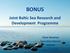 BONUS. Joint Baltic Sea Research and Development Programme. Kaisa Kononen Executive Director BONUS 22 April 2015
