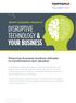 DISRUPTIVE TECHNOLOGY & YOUR BUSINESS