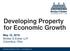 Developing Property for Economic Growth