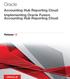 Oracle. Accounting Hub Reporting Cloud Implementing Oracle Fusion Accounting Hub Reporting Cloud. Release 12
