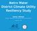 Metro Water District Climate Utility Resiliency Study
