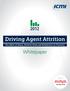 Driving Agent Attrition