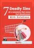 Deadly Sins. of e-commerce that cause Cart Abandonment. With Solutions