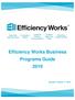 Efficiency Works Business Programs Guide 2019