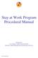 Stay at Work Program Procedural Manual. Prepared by Los Angeles Unified School District Division of Risk Management and Insurance Services
