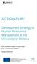 ACTION PLAN. Development Strategy of Human Resources Management at the University of Ostrava
