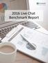 2016 Live Chat Benchmark Report