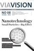 VIAVISION. Nanotechnolog y NO 08. Small Particles Big Effect. October Every ninth patent. In order to get