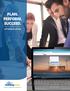PLAN. PERFORM. SUCCEED. SOFTWARE SOLUTIONS