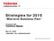 Strategies for 2010 Mid-term Business Plan
