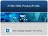 ATMA HMS Product Profile. BTE Consulting Solutions P Ltd, Chennai