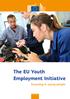 The EU Youth Employment Initiative. Investing in young people. Social Europe