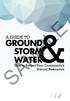 A Guide to. GROUND STORM WATER How to Protect Your Community s Natural Resources SAMPLE