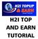 H2I TOP AND EARN TUTORIAL
