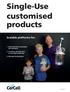 Single-Use customised products
