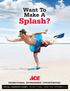 Want To Make A. Splash? 2013 FALL CONVENTION & EXHIBITs Orlando, Florida Exhibit Dates: September 10 12