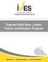 Express Skid Steer Loader Trainer Certification Program